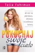 Pokochaj swoje cia�o