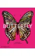 Butterfly. Exploring the World of Lepidoptera