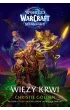 World of Warcraft. Więzy krwi – Christie Golden – okładka ebook