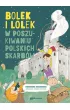 Bolek i Lolek. W poszukiwaniu polskich skarb�w