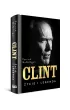 Clint. �ycie i legenda