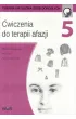 �wiczenia do terapii afazji. Cz�� 5