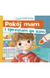 Pok�j mam i sprz�tam go sam