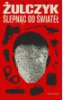 Ślepnąc od świateł – Jakub Żulczyk – okładka ebook