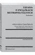 Ustawa o zwi�zkach metropolitalnych Komentarz
