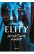 �miertelny powr�t. Szko�a dla elity. Tom 2