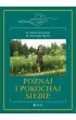 Poznaj i pokochaj siebie