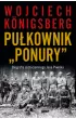 Pu�kownik "Ponury". Biografia cichociemnego Jana Piwnika