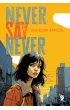 Never Say Never