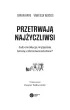 Przetrwaj� naj�yczliwsi. Jak ewolucja wyja�nia istot� cz�owiecze�stwa?
