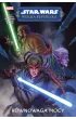 R�wnowaga Mocy. Star Wars. Wielka Republika. Faza II. Tom 1