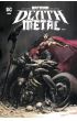 Saga Metal Batman Metal. Batman Death Metal. Tom 1