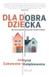 Dla dobra dziecka