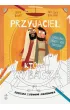 Przyjaciel, kt�ry wybacza. Ksi��eczka z zabawami i kolorowanka
