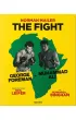 Norman Mailer. Neil Leifer. Howard L. Bingham. The Fight wer. angielska