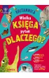Britannica. Wielka ksi�ga pyta� dlaczego