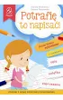 Potrafi� to napisa�! Poziom 2