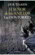 Las Dos Torres. El Senor de los Anillos. Volumen 2