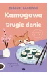 Kamogawa. Drugie danie