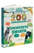 200 ciekawostek. Zwierz�ta �wiata