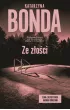 Ze z�o�ci. Detektyw Jakub Sobieski. Tom 2