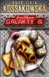 Grillbar Galaktyka – Maja Lidia Kossakowska – okładka ebook