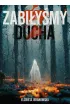 Zabiłyśmy ducha – Elżbieta Jeranowska – okładka ebook