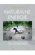 Naturalne energie dla zdrowia
