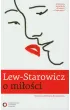 Lew-Starowicz o mi�o�ci