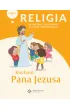Kocham Pana Jezusa. Podr�cznik z �wiczeniami dla dzieci sze�cioletnich. Cz�� 1