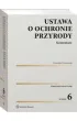 Ustawa o ochronie przyrody. Komentarz