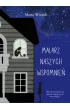 Malarz naszych wspomnie�