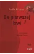Do pierwszej krwi