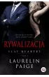 Rywalizacja. Slay Quartet. Tom 1 – Laurelin Paige – okładka ebook