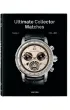 Ultimate Collector Watches