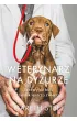 Weterynarz na dy�urze. Szczery do b�lu dziennik lekarza zwierz�t