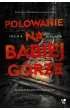 Polowanie na Babiej Górze. Baśka Zajda. Tom 5 – Irena Małysa – okładka ebook
