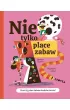 Nie tylko place zabaw