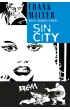 Girlsy, gorza�a i giwery. Sin City. Tom 6