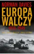 Europa walczy 1939-1945. Nie takie proste zwyci�stwo