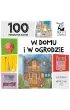 100 pierwszych s��wek. W domu i ogrodzie