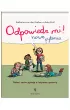 Odpowiedz mi! Nowe pytania. Dzieci zn�w pytaj� o intymne sprawy