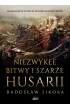 Niezwyk�e bitwy i szar�e husarii