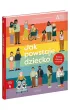 Jak powstaje dziecko. Akademia m�drego dziecka. Chc� wiedzie� wi�cej