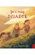 Ja i m�j dziadek