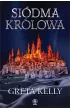 Si�dma kr�lowa. Lodowa Korona. Tom 2