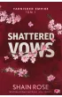 Pakiet Tarnished Empire. Tomy 1-3: Shattered Vows, Fractured Freedom, Corrupted Chaos