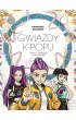 Harmonia Kolor�w. Gwiazdy K-POPU
