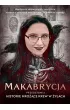 Makabrycja przedstawia historie mroce krew w yach