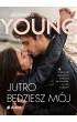 Jutro b�dziesz m�j. Adair Family. Tom 1